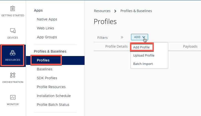 Add Profile in Resources > Profiles — Workspace ONE UEM