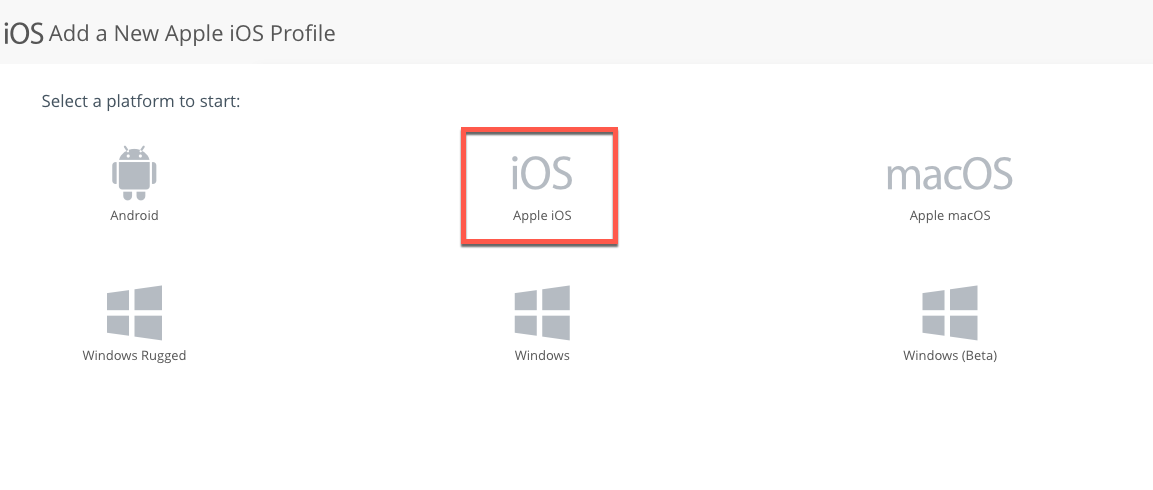 Select Apple iOS platform in Workspace ONE UEM